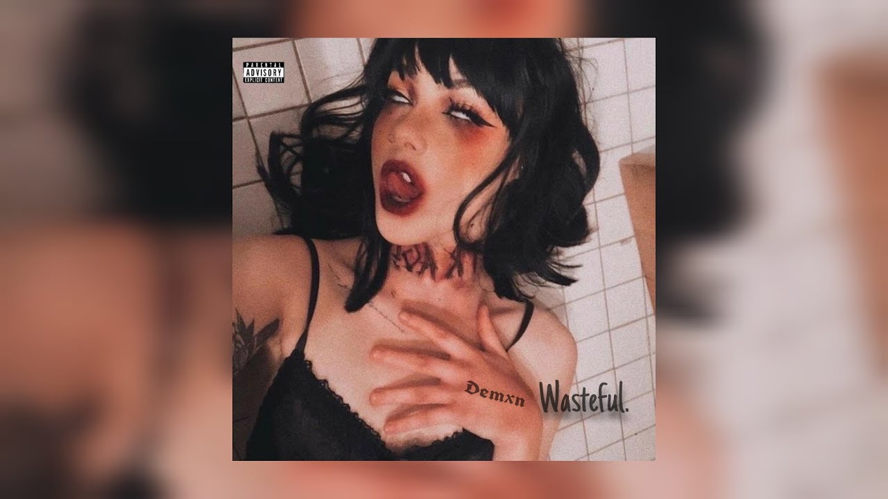 Sleduj Demxn - "Wasteful" (Official Audio) na YouTube Sleduj Demxn - "Wasteful" (Official Audio) na YouTube
