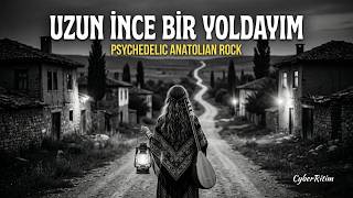 Uzun İnce Bir Yoldayım 70S Anatolian Psychedelic Rock Cyberritim