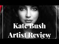 Kate Bush Artist Review