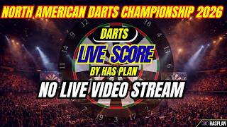 🔴 North American Darts Championship 2026 | Qtr- Finals to Final | Live Score Only - No Video Stream