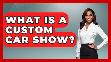 What Is A Custom Car Show? - Conventions Network