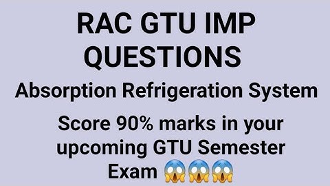 RAC IMP GTU | Refrigeration & Air Conditioner Imp | RAC imp | R&AC Imp gtu | RAC Gtu Syllabus | Gtu