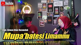 MUPA'BATESI LIMAMMU - YUNI YUNIANTI COVER BY PROJECT 17 || VOCAL BY FIRDHA