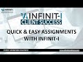 Quick  easy assignments with infiniti