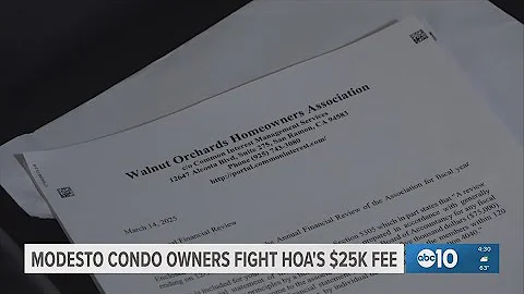 Modesto condo owners push back against $25k HOA fee