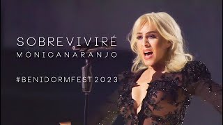 Mónica Naranjo | Sobreviviré (En Directo) Final #BenidormFest2023 | 4 Febrero 2023.