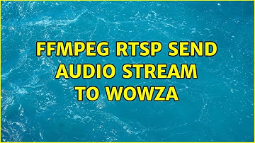 FFmpeg RTSP send audio stream to Wowza