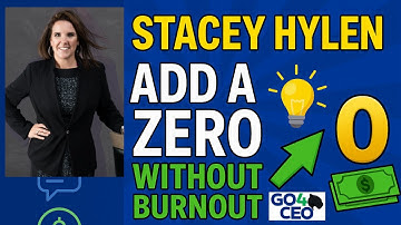 How to Add a Zero, Without Burn Out using AI and Hidden Profits, Stacey Hylen’s Growth Framework