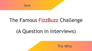 The Famous FizzBuzz Challenge with Java