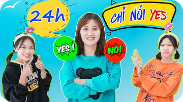 Mẹ Mình Chỉ Nói YES | Thử Thách 24h ♥ Min Min TV Minh Khoa