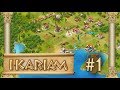 Lets play ikariam  commencement dune aventure antique  episode 1