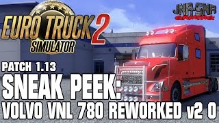 SNEAK PEEK | Volvo VNL 780 reworked v2 0 | ETS 2 EURO TRUCK SIMULATOR 2