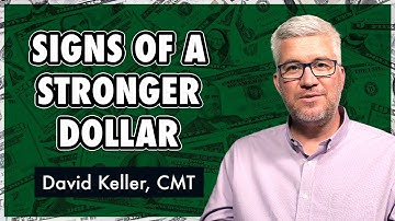 Signs of a Stronger Dollar | David Keller, CMT | The Final Bar (01.26.21)