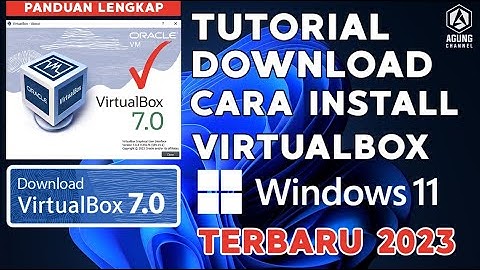 CARA DOWNLOAD & INSTALL VIRTUALBOX WINDOWS 11 TERBARU 2023 | WINDOWS 11 VIRTUALBOX TUTORIAL