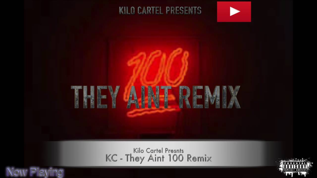 KC - They Aint 100 | Audio [