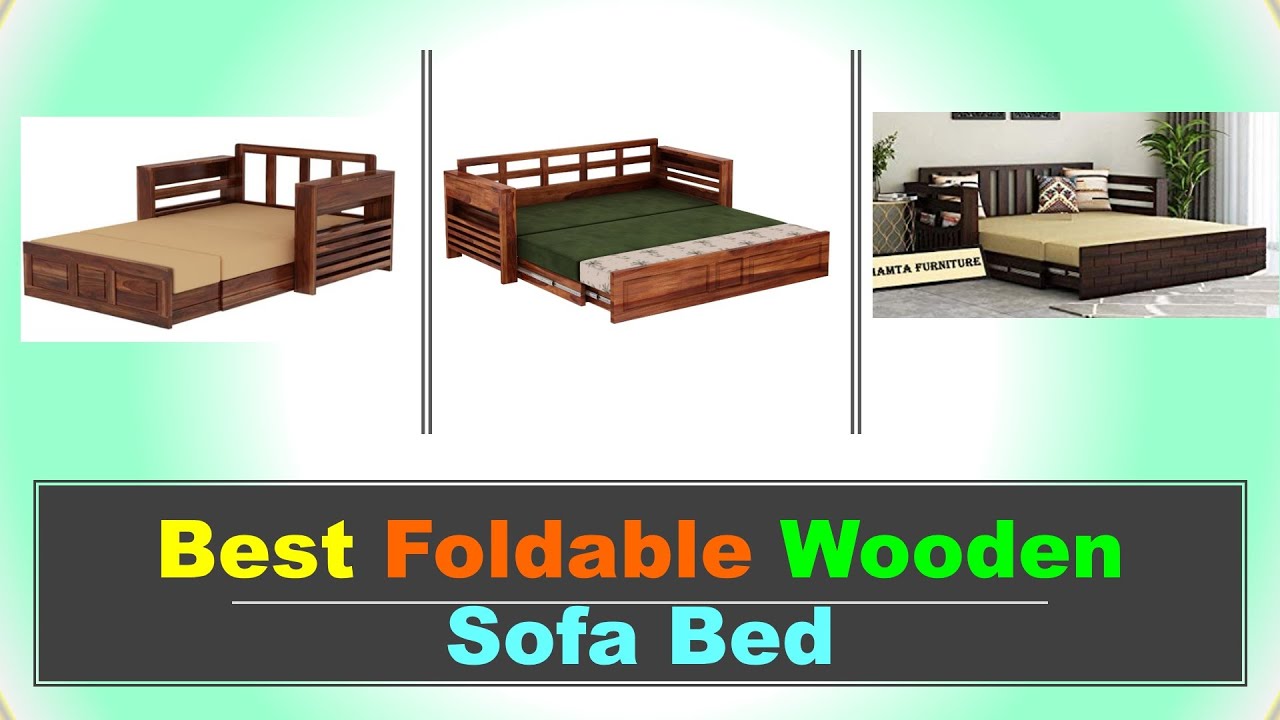Best Foldable Wooden Sofa Bed in India with Price 2024 ⚡ सबसे अच्छा लकड़ी का सोफा बेड ⚡ YouTube