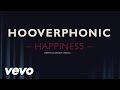 Hooverphonic - Happiness