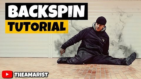 BACKSPIN TUTORIAL | HOW TO BACKSPIN POWERMOVE | BREAKDANCE TUTORIAL FOR BEGINNERS | THEAMARIST
