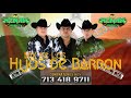 Los Hijos de Barron (Mix Romantico del 2019), Dj Konan Houston 713-418-9711