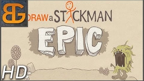 Draw a STICKMAN: Epic - HD Gameplay Android