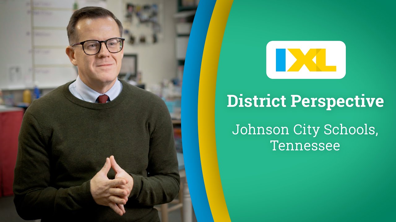 IXL District Success Story Johnson City Schools YouTube