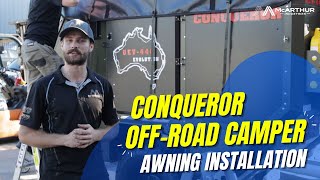 Conqueror Off-Road Camper Awning Installation For Ultimate Comfort