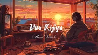 Dua Kijiye Lofi Song | Mohsin Khan, Kanika Mann