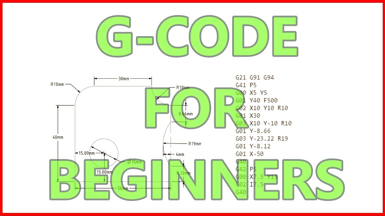 Understand G code for beginners Part 1 