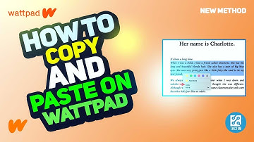 How to Copy and Paste on Wattpad: Easy Tutorial for Writers 2025