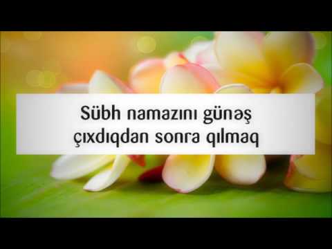 Sübh namazını günəş çıxdıqdan sonra qılmaq ¦¦ Sahib Xasayev