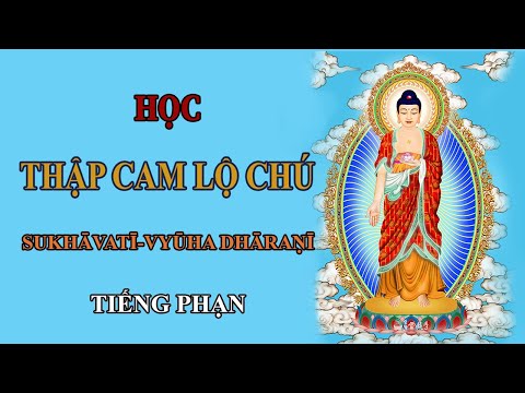 Video Học Thập Cam Lộ Chú (Tiếng Phạn) - YouTube