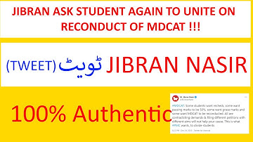 PMC NMDCAT | MCAT | Jibran Nasir Tweets | JIBRAN NASIR ASK STUDENT OT STAY UNITED ON RECONDUCT