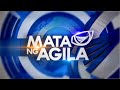 WATCH: Mata ng Agila - Feb. 2, 2021