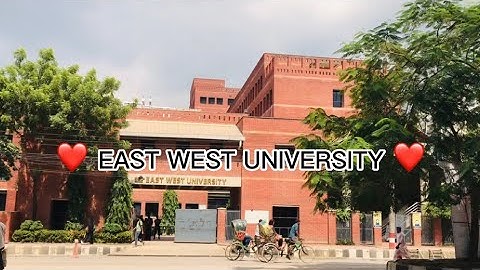 East West University ❤️