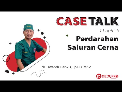 Perdarahan Saluran Cerna - dr. Iswandi Darwis, Sp.PD, M.Sc