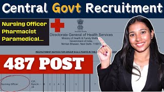 Central Government Nursing Officer Recruitment 2023 | DGHS Recruitment 2023 screenshot 4