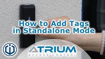 How to add tags in standalone mode | ATRIUM Access Control