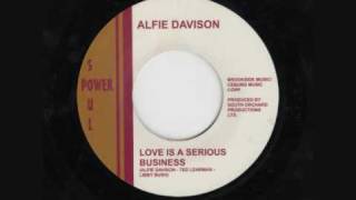 Alfie Davison Love Is Serious Business chords