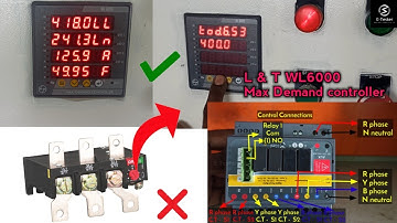 How to use Demand controller meter for motor protection | L&T WL 6000 | E Tester