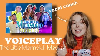 Vocal Coach reacts to VoicePlay-Little Mermaid Medley (CHILLS)