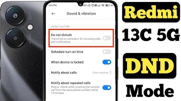 How to enable Do not disturb mode in Redmi 13C 5G || Redmi 13C 5G me do not disturb kaise on kare |
