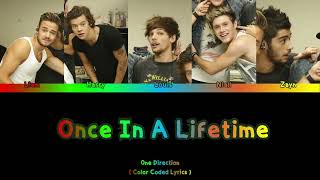 One Direction - Once In A Lifetime Color Coded Lyrics