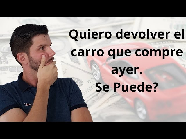 Devolución dinero comprando carro