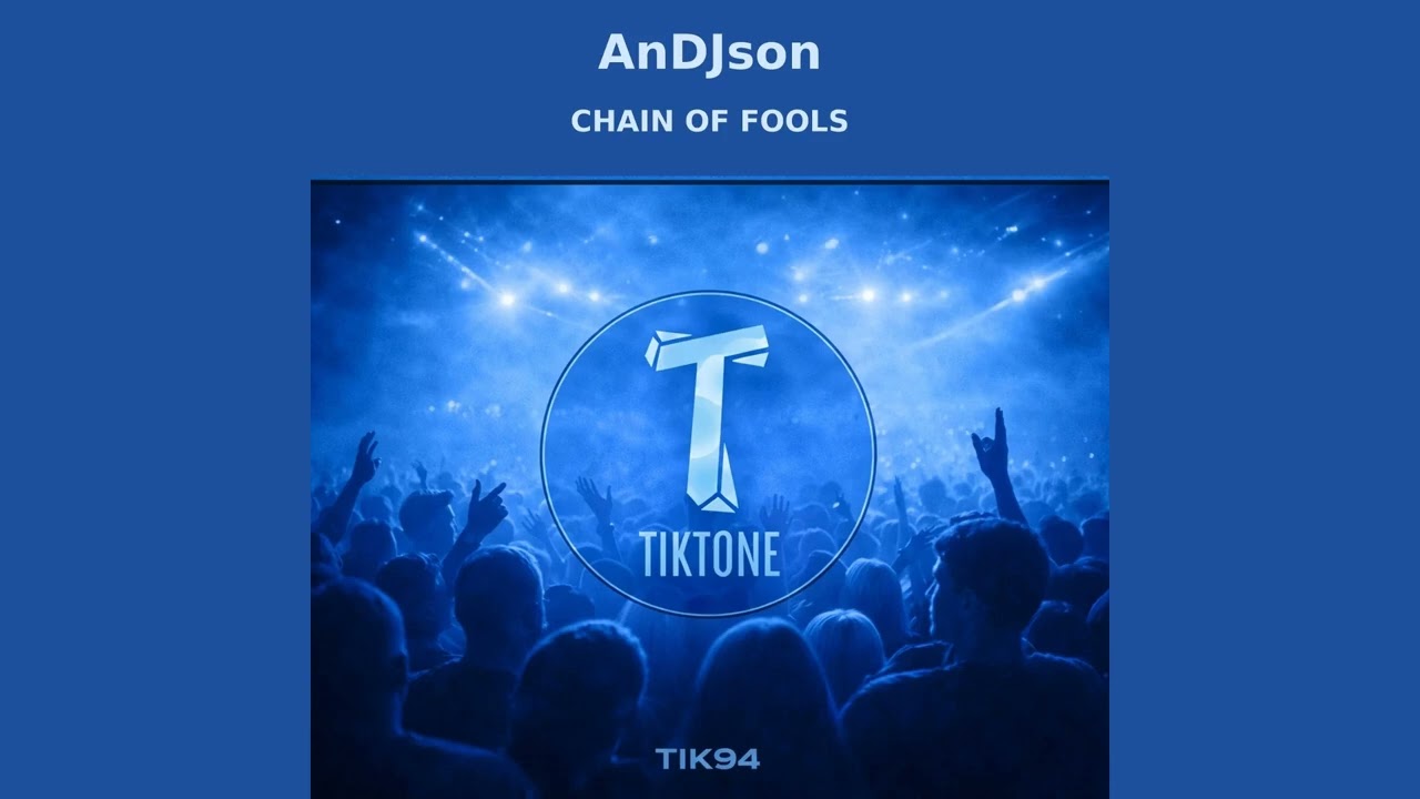 AnDJson - Chain Of Fools (Original Mix)