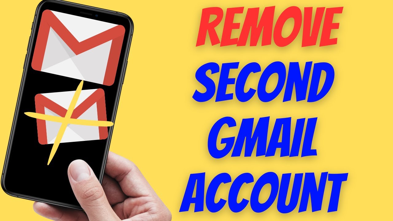 how-to-remove-second-gmail-account-youtube