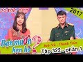 Chàng Đại đội trưởng bộ binh chết điếng khi gặp nữ cảnh sát xinh đẹp | Anh Vũ - Thanh Trúc |BMHH 322