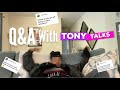 Q&A with TonyTalks