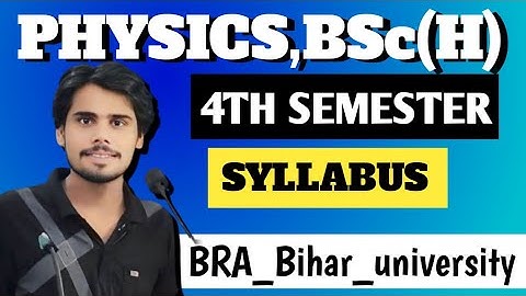 4th semester syllabus (Syllabus) l #physics Bsc (H) l 2023-27 l  BRABU l #BRA_Bihar_university
