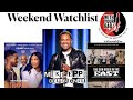 Weekend Watchlist Black History Month Edition