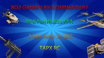 BO2 - Gameplay/Commentary - Flawless 30-0 FFA !!